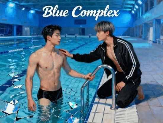 🏊💙Blue Complex Full Movie Dramabox: A Love Story Written in Water, Trauma, and Silence