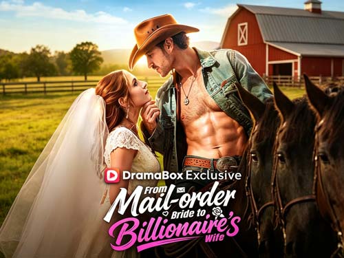 From Mail-Order Bride To Billionaire's Wife cast : A Betrayal-to-Billionaire Romance Where Revenge Wears a Wedding Ring