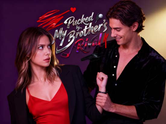 Pucked by My Brother’s Rival Full Episodes: The Scorching Enemies-to-Lovers Game You Can’t Miss