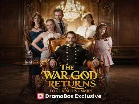 The War God Returns to Claim His Family Short Drama | A War Hero's Fight to Win Back His Family