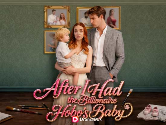After I Had the Billionaire Hobo’s Baby Dailymotion: A Short Drama That Redefines Love, Class, and Redemption