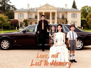 Love, not Lost to Memory (DUBBED)dramabox