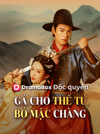 Gả Cho Thế Tử, Bỏ Mặc Chàng: Truyện Ngắn Cổ Đại Với Tình Yêu Đau Khổ Và Lật Đổ Đầy Bất Ngờ