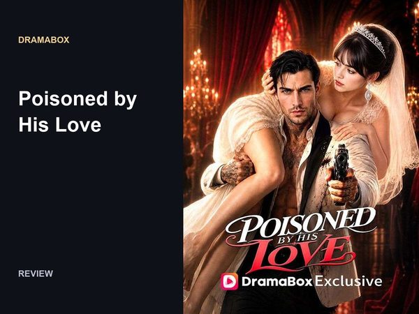 Poisoned by His Love Review: Lily Needs Answers Before She Can Trust Her Husband
