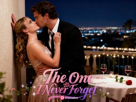🎤⚾The One I Never Forget Full Episodes DramaBox | New Release Romance & Second Chance Love Short Drama Watch Online Free