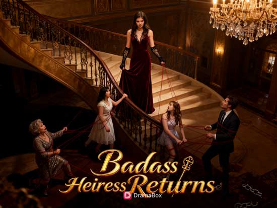 👑💃Queen’s Comeback: Badass Heiress Returns Eng Sub Full Movie Free Online, the Short-Drama Power Play You Didn’t Know You Needed!