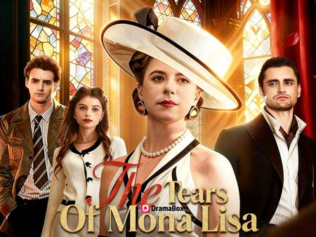 The Tears of Mona Lisa DramaBox Full Movie Free: An Independent Woman Painted in Silence