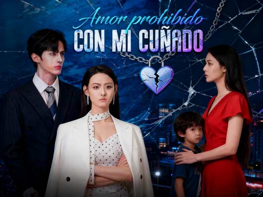 😏Amor Prohibido Con Mi Cuñad Completas Gratuitas: Amor, Traición y Secretos al Interior de una Familia Millonaria
