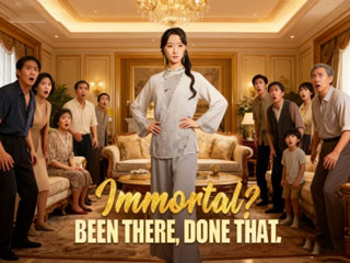 Immortal? Been There, Done That (DUBBED) full movie