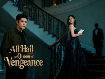 All Hail the Queen of Vengeance Dramabox