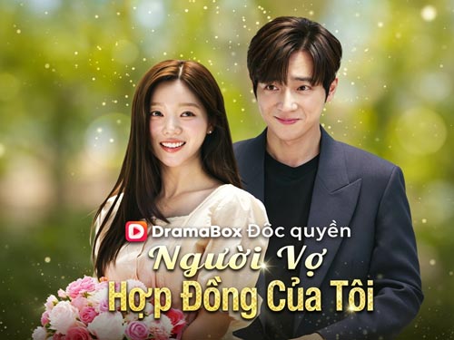 phim Người Vợ Hợp Đồng Của Tôi: Khi cô công chúa thật sự chọn trả đũa bằng một cuộc hôn nhân giả